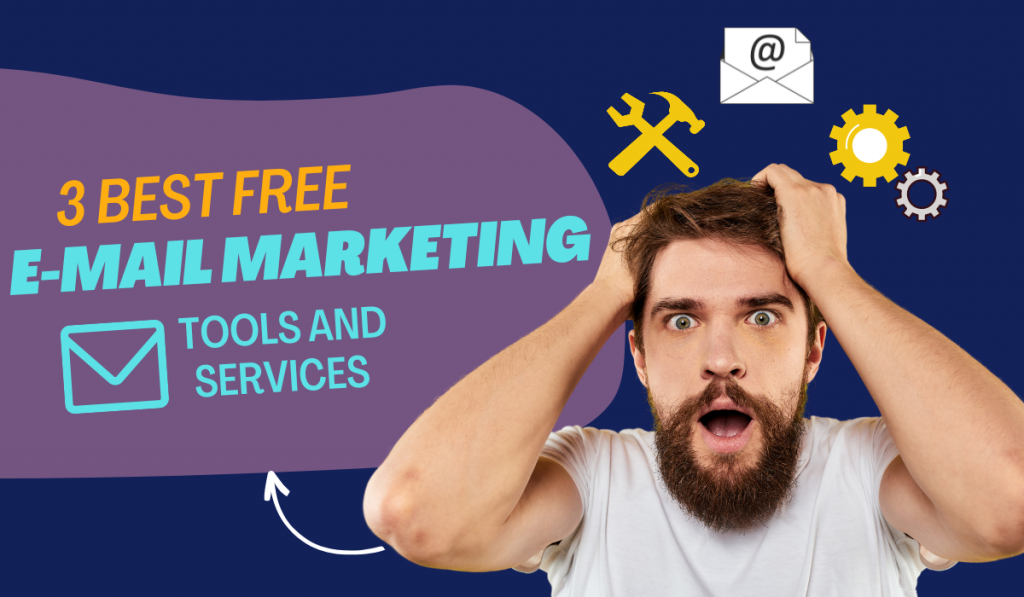 3 best free email marketing tools and services by Lookinglion